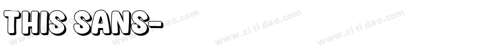 this sans字体转换